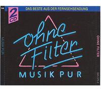 Various - Ohne Filter-Musik Pur