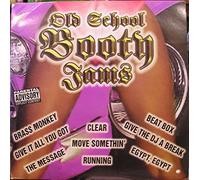Various - Old School Booty Jams