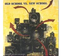 Various - Old School Vs New School