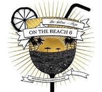 Various - On the Beach Vol.6
