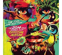 Various - One Love, One Rhythm - The Official 2014 FIFA World Cup Album