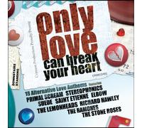 Various - Only Love Can Break Your Heart [Import]