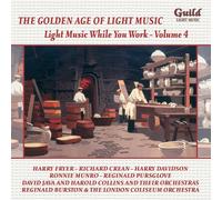 Various Orchest The Golden Age of Light Music: Light Music While You Work - Volu