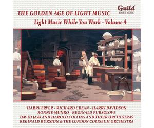 Various Orchest The Golden Age of Light Music: Light Music While You Work - Volu