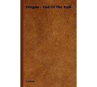 Various Oregon - End Of The Trail (Tascabile)
