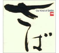 Various - Our Kind of Saba