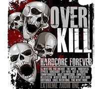 Various - Overkill-Hardcore Forever