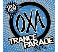 Various - Oxa Trance Parade 2008
