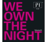 Various - P1 Club-We Own the Night Vol.4