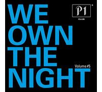 Various - P1 Club-We Own the Night Vol.5