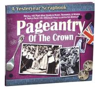 Pageantry Of The Crown: A Yesteryear Scrapbook (DVD, CD, Booklet) (CD)