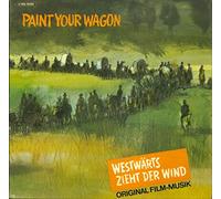 Various - Paint Your Wagon - Westwärts Zieht Der Wind