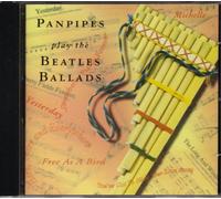 Various Panpipe Artists - Various Panpipe Artists - Various Panpipe Artists - Panpipes plays the Beatles