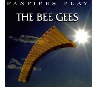 Various - Panpipes Play the Bee Gees