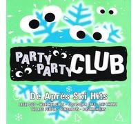 Various - Party Party Club - De Apres Ski Hits