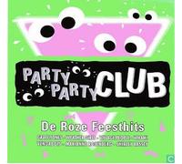 Various - Party Party Club - De Roze Feesthits