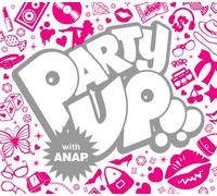Various - Party Up!! With Anap
