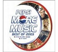 Various - Pepsi More Music: Best of 2003