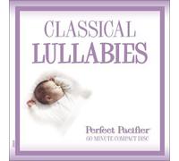 Various - Perfect Pacifier - Classical Lullabies (US Import)