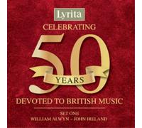 Various Perform Celebrating 50 Years Devoted to British Music: William Alwy (CD)