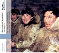 Various Perform Inuit Music: From Thul, to the Bering (CD) (PRESALE 17/10/2025)