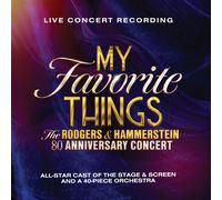 Various Perform My Favorite Things: The Rogers & Hammerstein 80th Anniversa (CD)