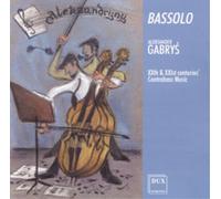 Various Performers Bassolo: 20th and 21st Century Contrabass Music (CD) Album