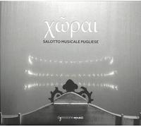 Various Performers Chorai: Salotto Musicale Pugliese (CD) Album