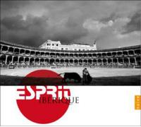 Various Performers Esprit Iberique (CD) Album