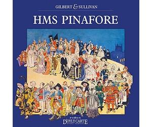 Various Performers HMS Pinafore (CD) Album