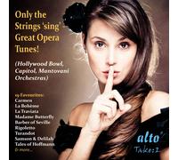 Various Performers Only the Strings Sing: Great Opera Tunes (CD) Album