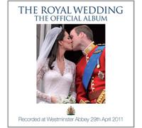 Various Performers The Royal Wedding: The Official Album (CD) Album