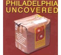 Various - Philadelphia Uncovered