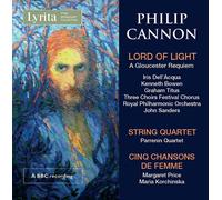 Various Philip Canon: Lord of Light, String Quartet, Cinq Chansons de Femme (CD)