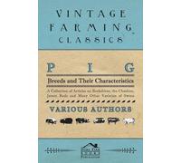 Various Pig Breeds and Their Characteristics - A Collection of Artic (Tascabile)