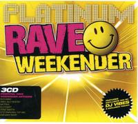 Various - Platinum Rave Weekender