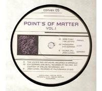 Various - Points of Matter Vol.1 [Vinyl Maxi-Single]
