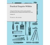 Various Practical Enquire Within - A Practical Work That Will Save H (Tascabile)