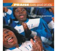 Various - Praise Looks Good on You