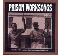 Various Prison Worksongs: Recorded at the Louisiana State Penitentiary at A (CD)