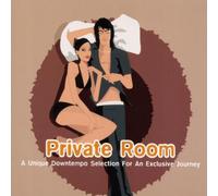 Various - Private Room-a Unique Downtempo Select