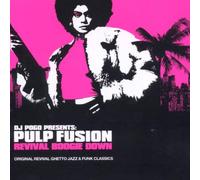 Various - Pulp Fusion:Revival Boogie Down