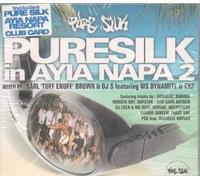 Various - Pure Silk in Ayia Napa