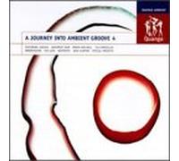 Various Quango - Un viaggio in Ambient Groove 4