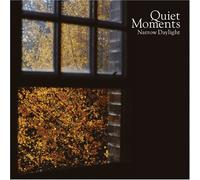 Various - Quiet Moments-Narrow Daylight