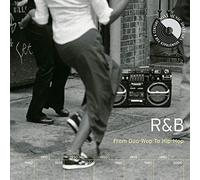 Various - R&B:from Doo-Wop to Hip Hop