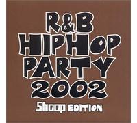 Various - R&B/Hip Hop Party 2002: Shoop