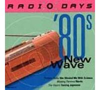 Various - Radio Days: 80's New Wave