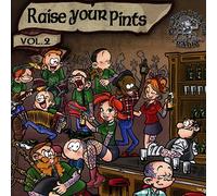 Various - Raise Your Pints Vol.2