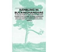 Various Rambling in Buckinghamshire - A Collection of Historical Wal (Tascabile)